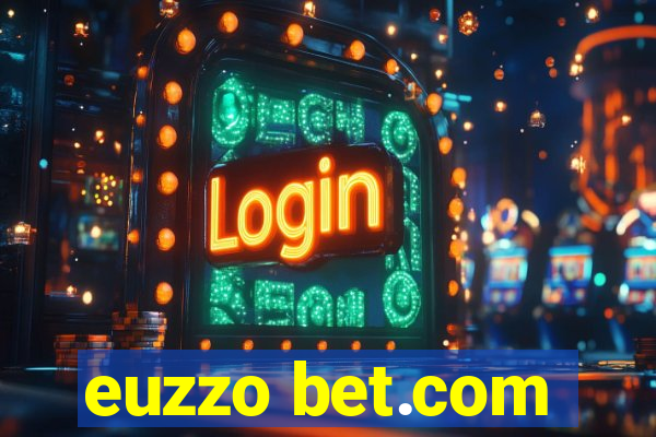 euzzo bet.com